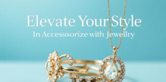 Elevate Your Style: The Ultimate Guide to Accessorizing with Jewelry Elevate Your Style: The Ultimate Guide to Accessorizing with Jewelry