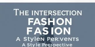 The Intersection of Fashion and Current Affairs: A Stylish Perspective The Intersection of Fashion and Current Events: A Stylish Perspective