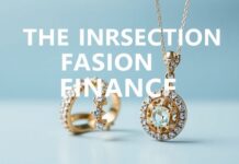 The Intersection of Fashion and Finance: How Market Trends Influence Jewelry Styles The Intersection of Fashion and Finance: How Market Trends Influence Jewelry Styles
