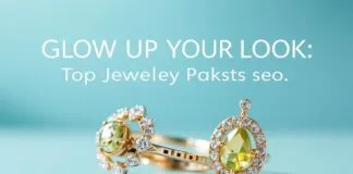 Glow Up Your Look: Top Jewelry Picks for Every Occasion Glow Up Your Look: Top Jewelry Picks for Every Occasion