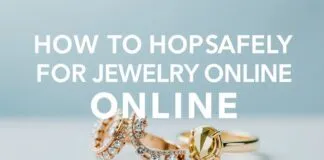 How to Shop Safely for Jewelry Online: A Fashion Editor’s Guide How to Shop Safely for Jewelry Online: A Fashion Editor's Guide