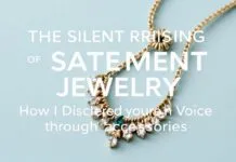 The Quiet Rebellion of Statement Jewelry: How I Found My Voice Through Accessories The Silent Uprising of Statement Jewelry: How I Discovered My Voice Through Accessories